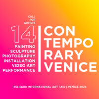 CALL FOR ARTISTS: CONTEMPORARY VENICE – 14TH EDITION