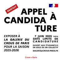 Galerie du Crous de Paris - Appel à candidature 2025-2026