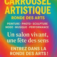Le Carrousel d’ ARTrip vous entraînera dans la ronde des arts les 11/12/13 Septembre 2026