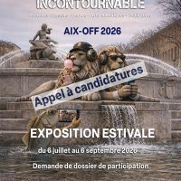 Appel aux artistes Aix en Provence 2026 : Incontournable Aix-off 2026