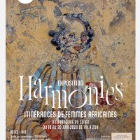Exposition collective à l'Orangerie du Senat : HARMONIES, itinérances de femmes africaines