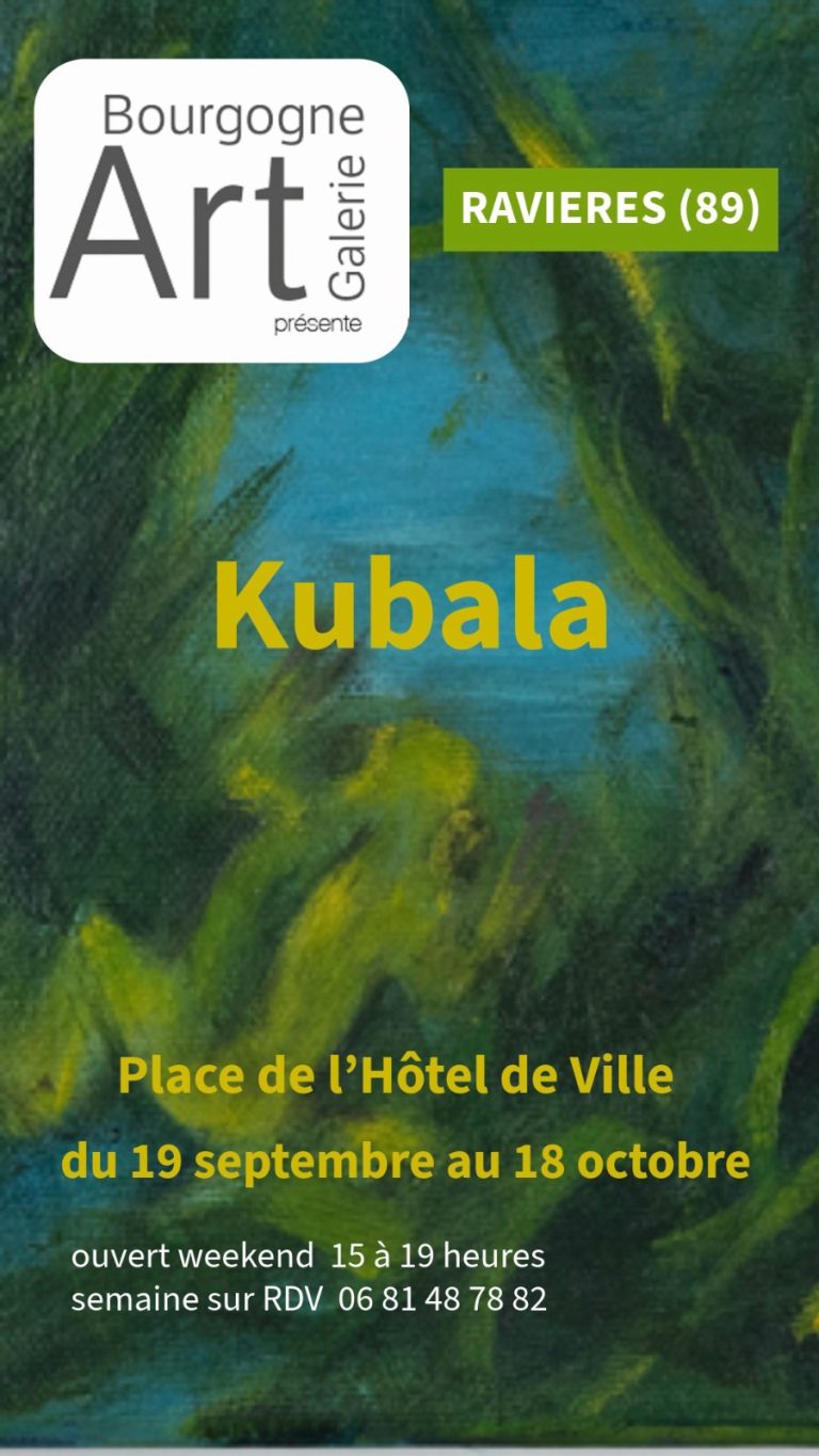 Bourgogne Art Galerie – exposition Peinture Kubala
